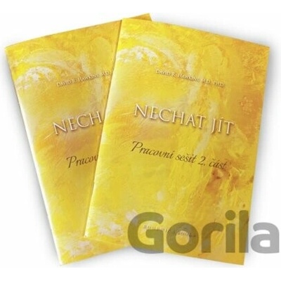 Nechat jít - Pracovní sešity - David R. Hawkins