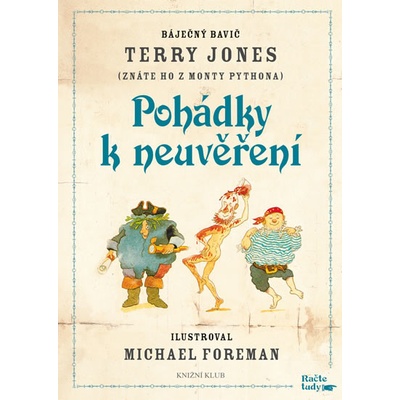 Pohádky k neuvěření - Terry Jones