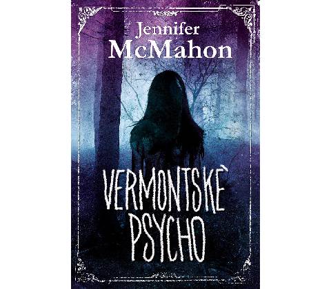 Vermontské psycho