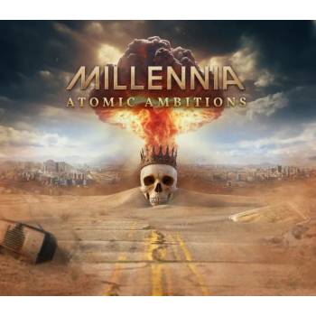 Millennia - Atomic Ambitions