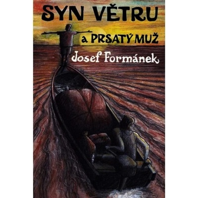 Syn větru a Prsatý muž