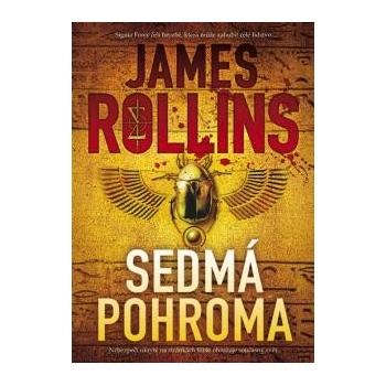 Sedmá pohroma James Rollins CZ