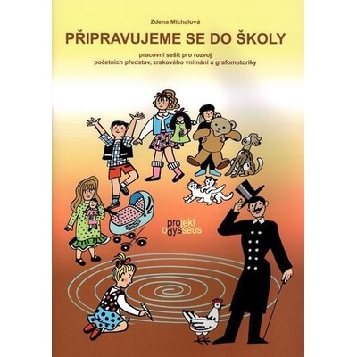 Připravujeme se do školy TOBIÁŠ - Zděňka Michalová