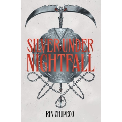 Hodder & Stoughton Silver Under Nightfall | Rin Chupeco