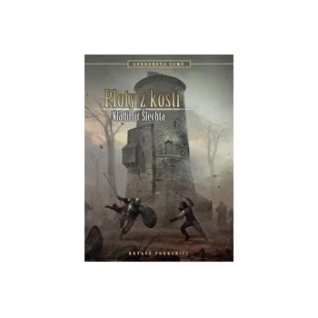 Ploty z kostí - Gordonova země 2 - Nové vydanie