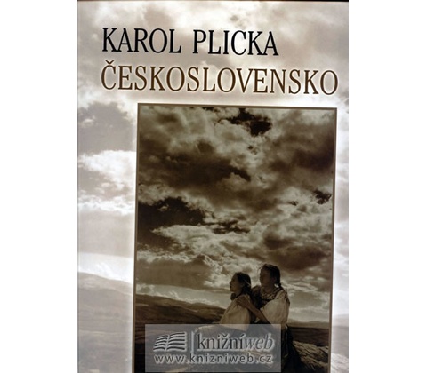 Československo - Karel Plicka