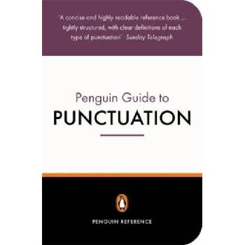 The Penguin Guide to Punctuation - R. L. Trask