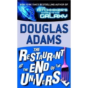 Restaurant at the End of the Universe | Douglas Adams (2009)