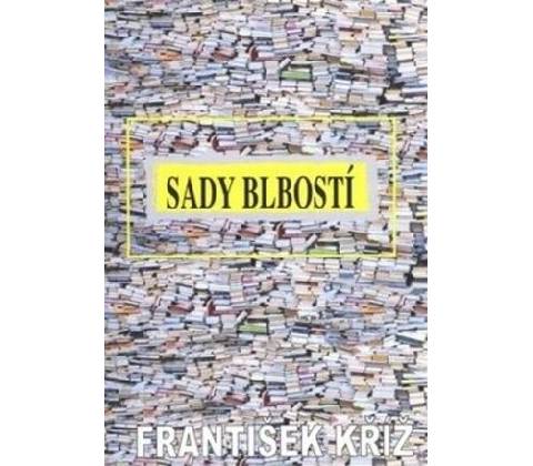 Sady blbosti