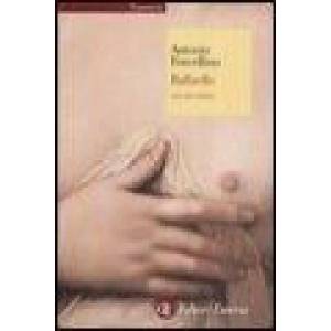 Raffaello. Una vita felice | Antonio Forcellino (ISBN: 9788842087472)