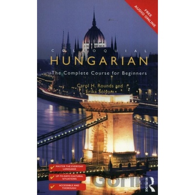 Colloquial Hungarian - Carol H. Rounds