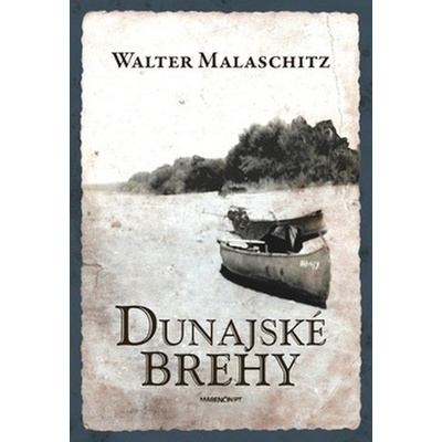 Dunajské brehy - Walter Malaschitz SK