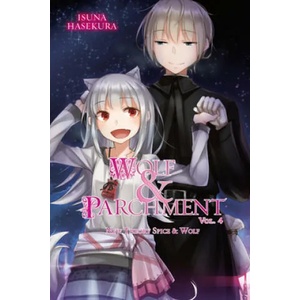 Wolf & Parchment: New Theory Spice & Wolf, Vol. 4 (light novel) | Isuna Hasekura (ISBN: 9781975359560)