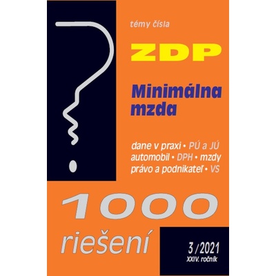 1000 riešení 3/2021 - Zákon o dani z príjmov - novela - Poradca s.r.o.