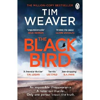 The Blackbird - Tim Weaver