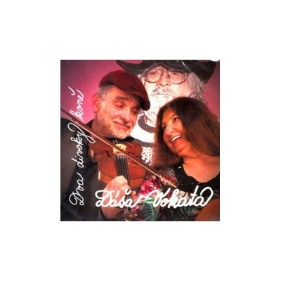 Vokatá Dáša - Dva divoký koně CD