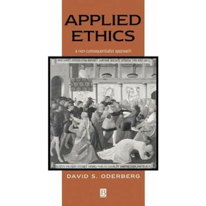 Applied Ethics | David S. Oderberg (ISBN: 9780631219057)