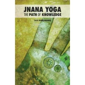 Jnana Yoga: The Path of Knowledge | Swami Vivekananda, Adriano Lucchese (ISBN: 9781502773975)