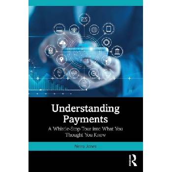 Understanding Payments | Neira Jones