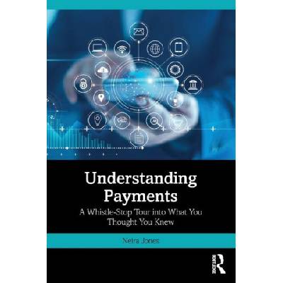 Understanding Payments | Neira Jones