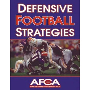 Defensive Football Strategies | American Football Coaches Association (ISBN: 9780736001427)