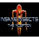 Insane Insects: The Inception