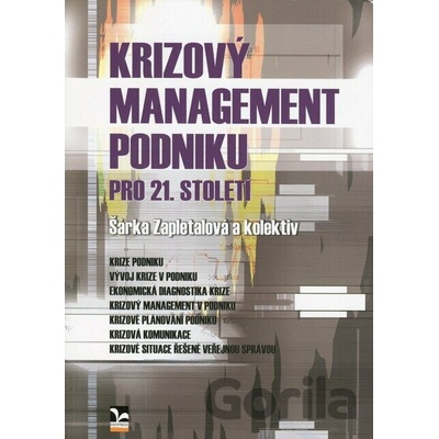 Krizový management podniku pro 21. století - Šárka Zapletalová