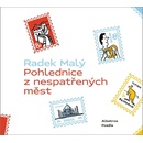 Pohlednice z nespatřených měst - Radek Malý, Jan Laštovička ilustrátor