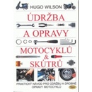 Údržba a opravy motocyklů & skútrů - Hugo Wilson