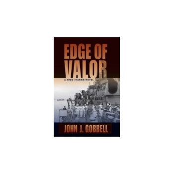 Edge of Valor - Gobbell John J.