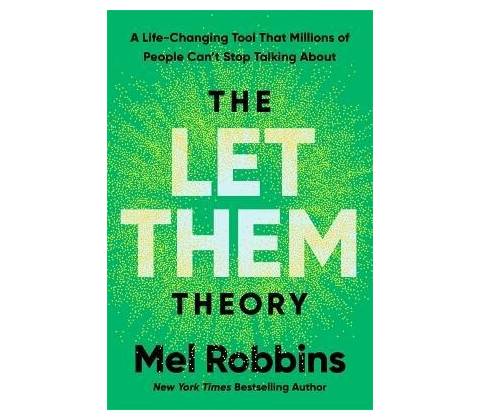 Let Them Theory - Mel Robbins