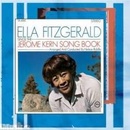 Fitzgerald Ella: Jerome Kern Song Book CD