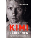 THE UNKNOWN KIMI RAIKKONEN TR
