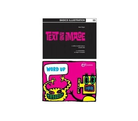 Basics Illustration: Text and Image -