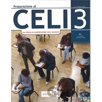 Preparazione al Celi 3 B2 + CD Audio - M.A. Rapacciuolo