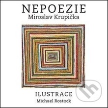 Nepoezie - Miroslav Krupička