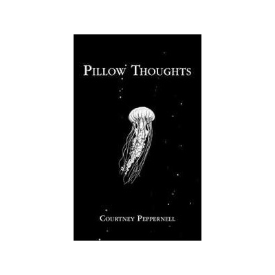 Pillow Thoughts