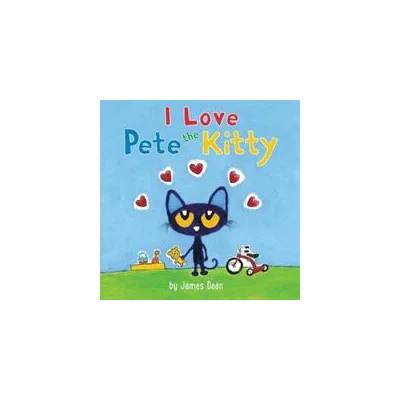 Pete the Kitty: I Love Pete the Kitty | James Dean, James Dean