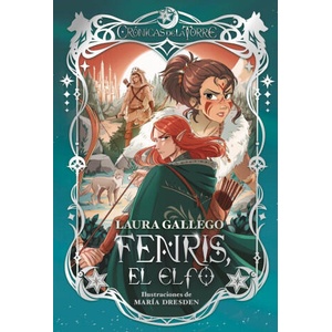 CRONICAS DE LA TORRE IV FENRIS EL ELFO | GALLEGO, LAURA (ISBN: 9788419099921)