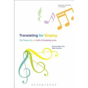 Translating For Singing | HERMAN MARK (ISBN: 9781472571885)