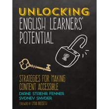 Unlocking English Learners Potential Fenner Diane Staehr