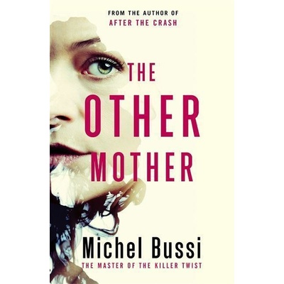 The Other Mother - Michel Bussi
