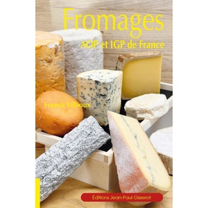 Fromages AOP et IGP de France | Vilboux (2024)