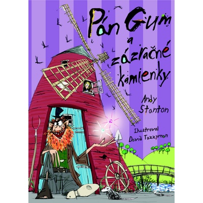 Pán Gum a zázračné kamienky - Andy Stanton