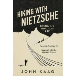 Hiking with Nietzsche (ISBN: 9781783784950)
