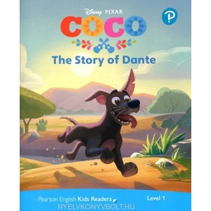 Level 1: Disney Kids Readers The Story of Dante Pack (ISBN: 9781292346663)