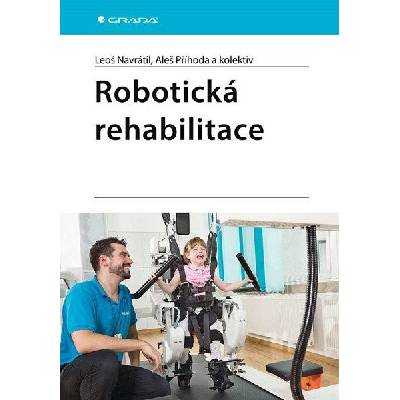 Robotická rehabilitace