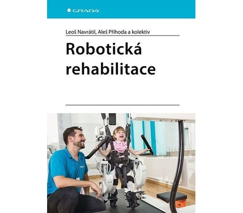 Robotická rehabilitace