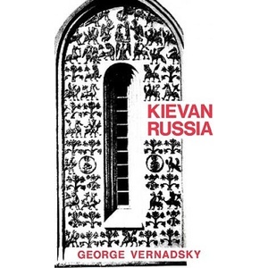 Kievan Russia | George Vernadsky (ISBN: 9780300016475)