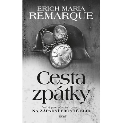 Cesta zpátky - 8.vydání - Erich Maria Remarque
